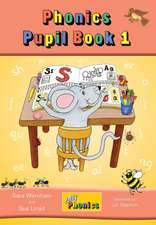 Jolly Phonics Pupil Book 1