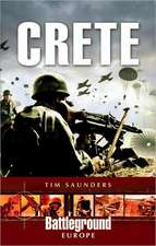 Crete: The Airborne Invasion 1941