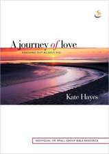 JOURNEY OF LOVE