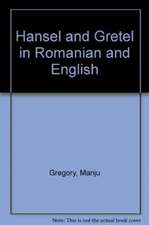 Hansel and Gretel in Romanian and English