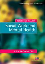 Reflective Reader: Social Work and Mental Health