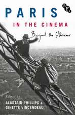 Paris in the Cinema: Beyond the Flâneur