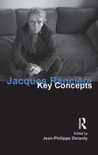 Jacques Ranciere: Key Concepts