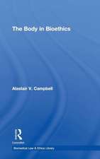 The Body in Bioethics