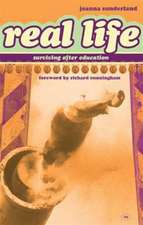 Real Life
