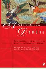 Angels and demons – Perspectives And Practice In Diverse Religious Traditions