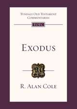 Exodus – Tyndale Old Testament Commentary