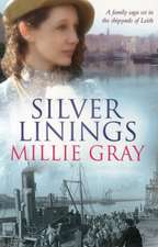 Gray, M: Silver Linings