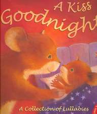 Freedman, C: A Kiss Goodnight