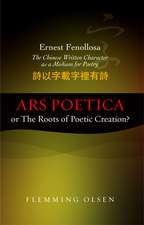 Ernest Fenollosa –– The Chinese Written Characte – Ars poetica or The Roots of Poetic Creation?