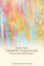 For the Tempus–Fugitives – Poems and Verse–Essays