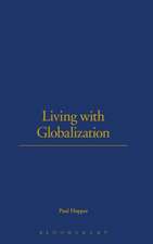 Living with Globalization