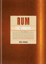 Broom, D: Rum: The Manual