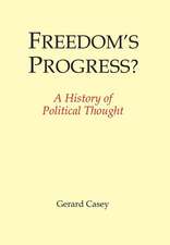 Freedom's Progress?