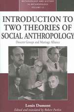 An Introduction to Two Theories of Social Anthropology