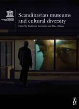 Scandinavian Museums and Cultural Diversity