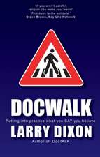 Dixon, L: Doc Walk