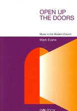 Open Up the Doors: Music in the Modern Church