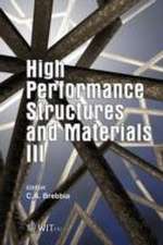 High Performance Structures and Materials III