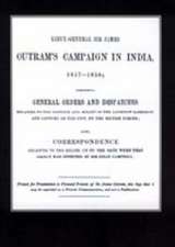 Lieut-General Sir James Outram's Campaign in India 1857-1858