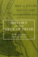 History of the Siege of Delhi