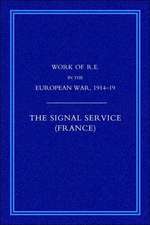 Work of the Royal Engineers in the European War 1914-1918