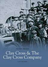 Clay Cross and the Clay Cross Company