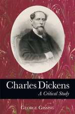 Gissing, G: Charles Dickens