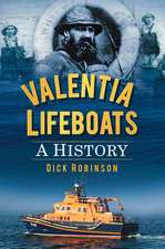 Valentia Lifeboats: A History