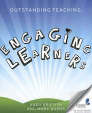 Outstanding Teaching : Engaging Learners