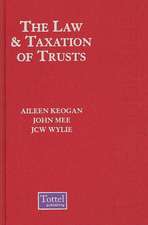 The Law and Taxation of Trusts