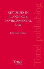 Key Issues in Planning and Environmental Law