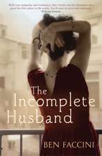 Faccini, B: Incomplete Husband