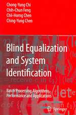 Blind Equalization and System Identification: Batch Processing Algorithms, Performance and Applications