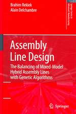 Assembly Line Design: The Balancing of Mixed-Model Hybrid Assembly Lines with Genetic Algorithms