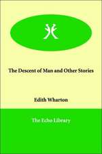 The Descent of Man and Other Stories