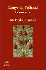 Essays on Political Economy.