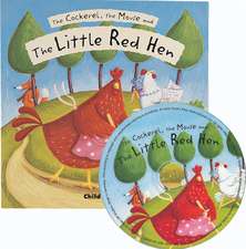 The Cockerel, the Mouse and the Little Red Hen [With CD]: Poems to Keep Fit