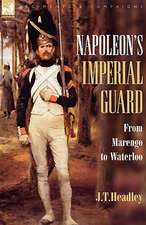 Napoleon's Imperial Guard