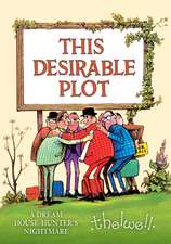 This Desirable Plot