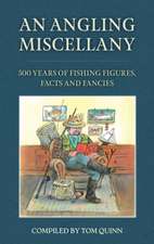 An Angling Miscellany