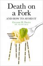 Death on a Fork – and how to avoid it