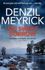 Meyrick, D: No Sweet Sorrow