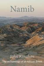 Namib – The archaeology of an African desert