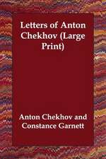 Letters of Anton Chekhov