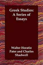 Greek Studies: A Series of Essays