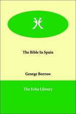 The Bible In Spain