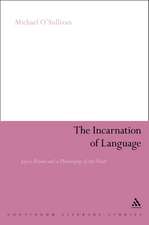 The Incarnation of Language: Joyce, Proust and a Philosophy of the Flesh