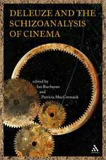 Deleuze and the Schizoanalysis of Cinema