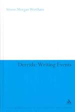 Derrida: Writing Events